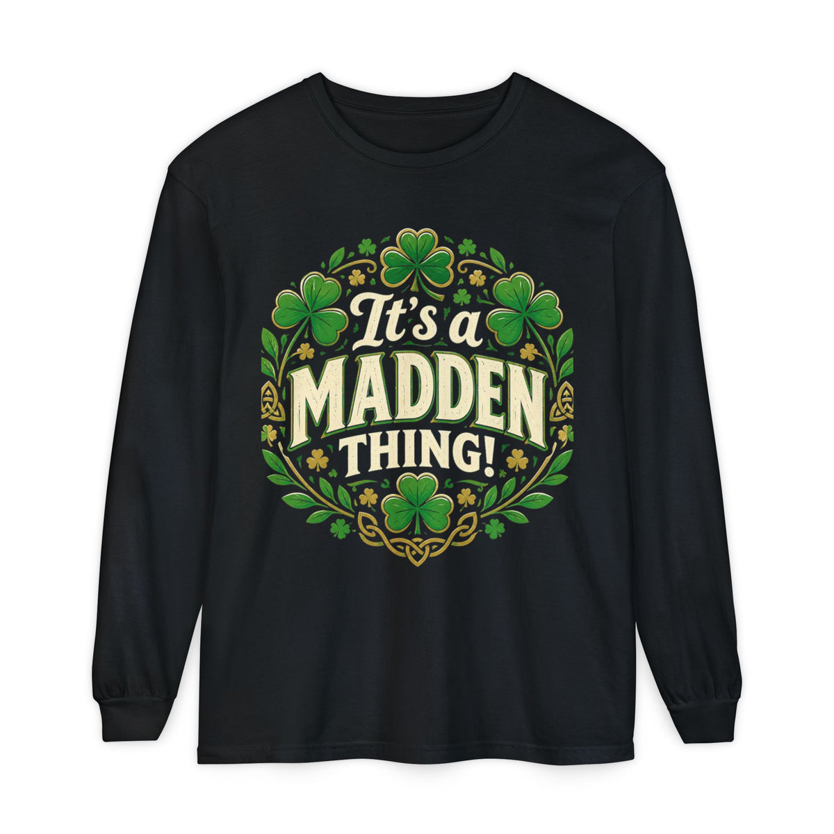 Madden Thing Shamrock Wreath Long Sleeve T-Shirt
