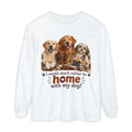 I Would Much Rather Be Home With My Dog Long Sleeve T-Shirt