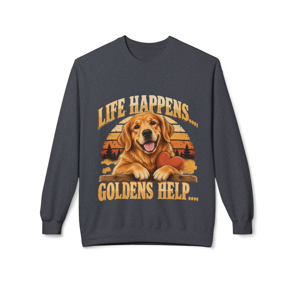 Life Happens, Goldens Help Golden Retriever Lover Sweatshirt